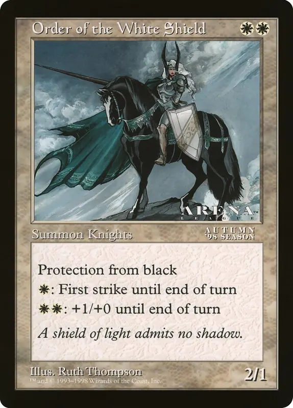 Order of the White Shield [Oversized League Prizes]