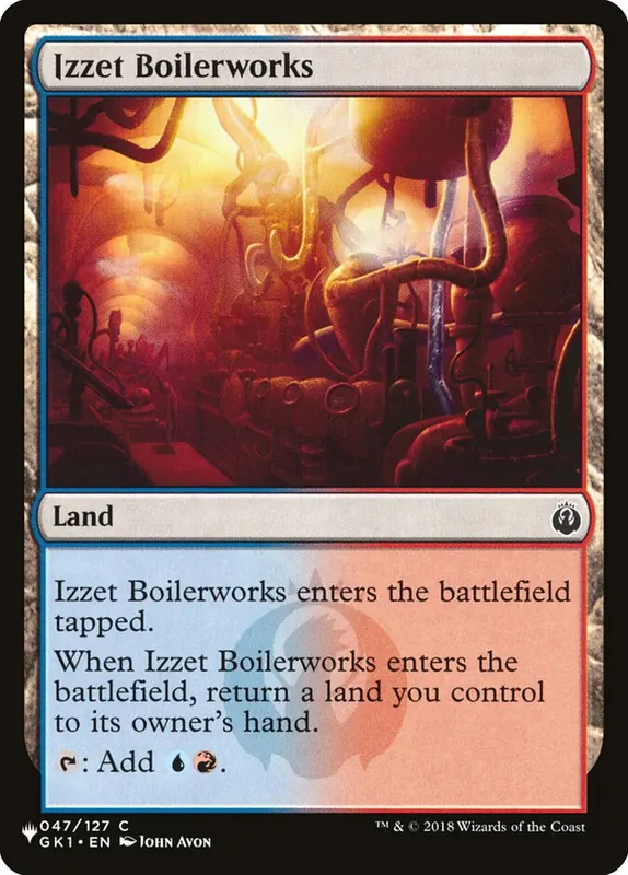 Izzet Boilerworks [The List]