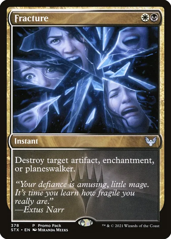 Fracture [Strixhaven: School of Mages]