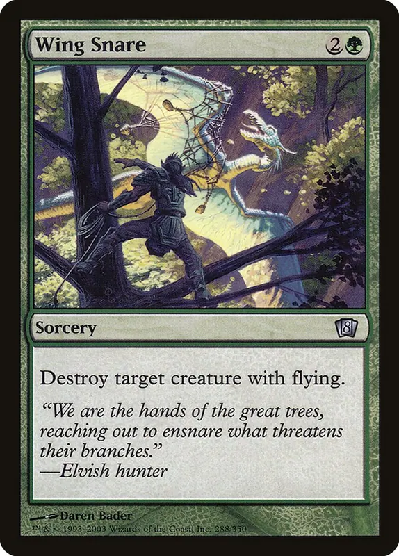 Wing Snare [Eighth Edition]