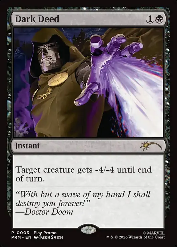 Dark Deed [Wizards Play Network 2026]