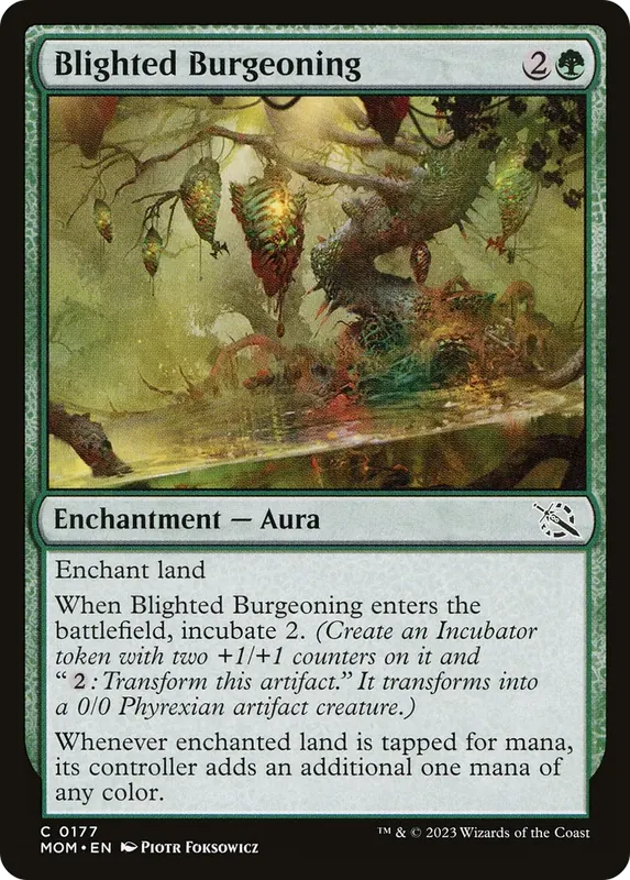 Blighted Burgeoning [March of the Machine]