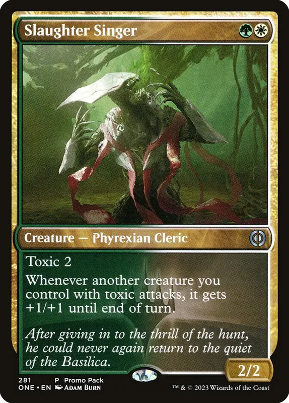 Slaughter Singer [Phyrexia: All Will Be One]