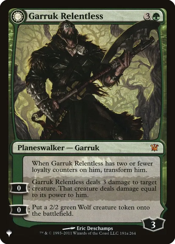 Garruk Relentless // Garruk, the Veil-Cursed [The List]