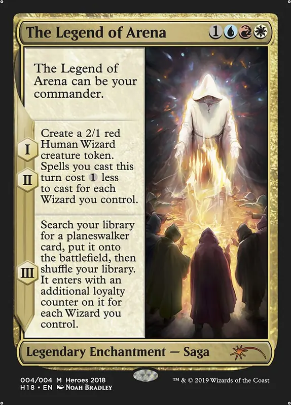 The Legend of Arena [2018 Heroes of the Realm]