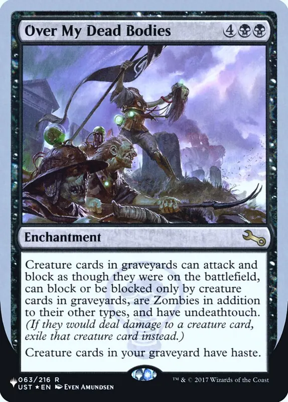 Over My Dead Bodies [The List (Unfinity Foil Edition)]