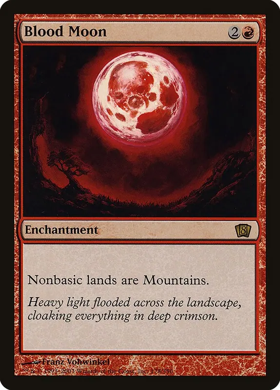 Blood Moon [Eighth Edition]