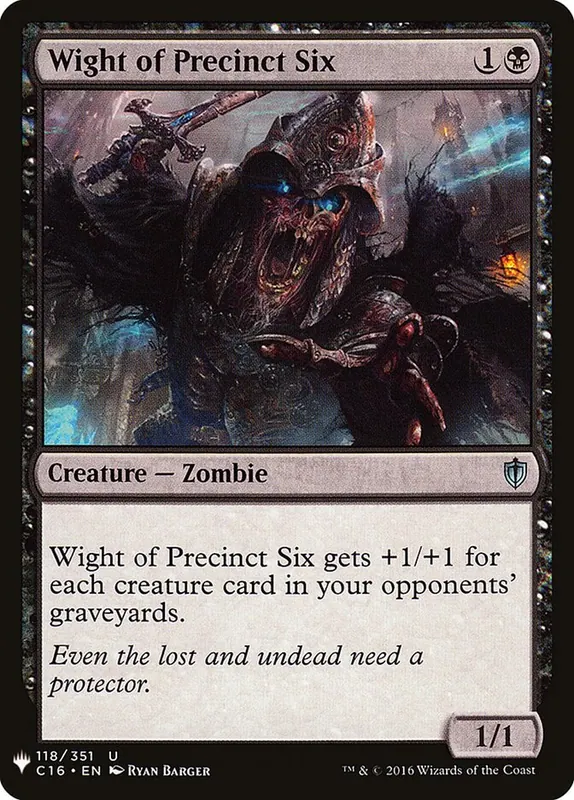 Wight of Precinct Six [The List]
