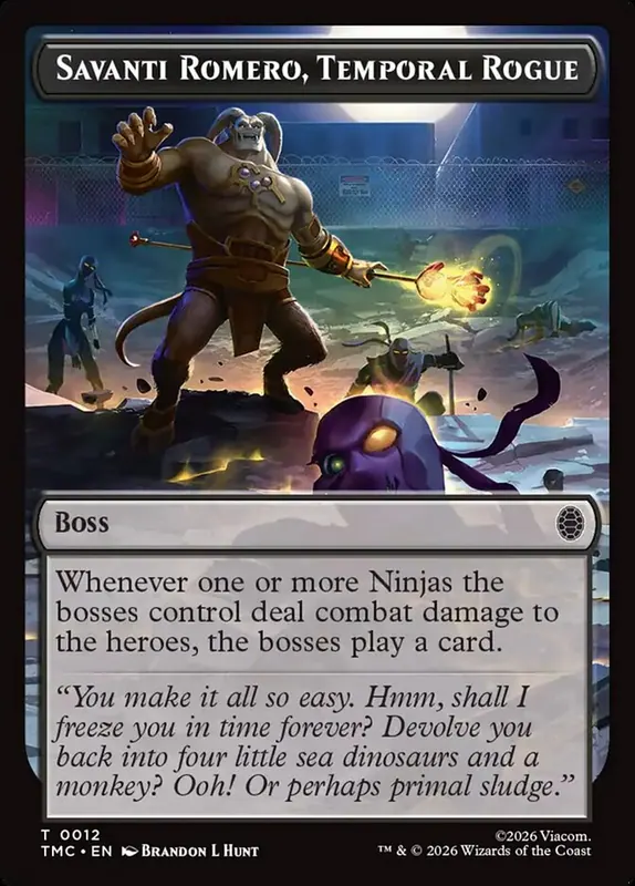 Savanti Romero, Temporal Rogue [Teenage Mutant Ninja Turtles Eternal Tokens]