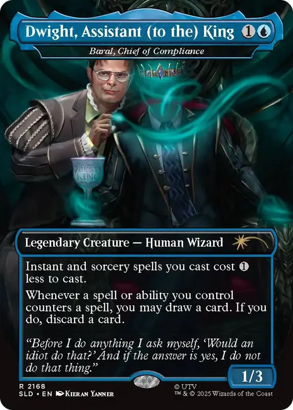 Dwight, Assistant (to the) King - Baral, Chief of Compliance [Secret Lair Drop Series]