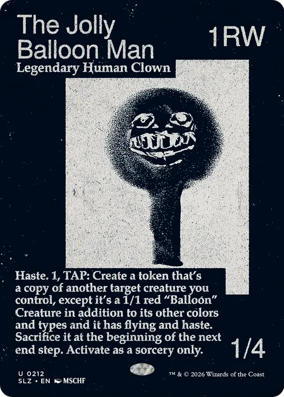 The Jolly Balloon Man (0212) [Secret Lair x MSCHF: The Zeta Set]