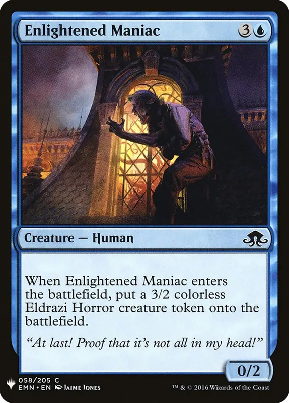 Enlightened Maniac [The List]