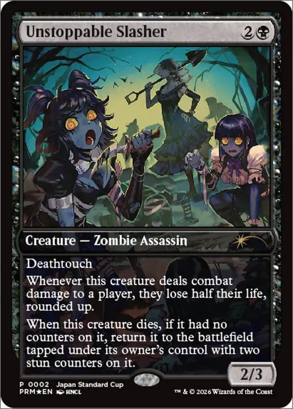 Unstoppable Slasher [Japan Standard Cup]