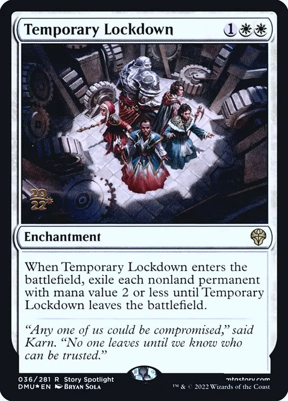 Temporary Lockdown [Dominaria United Promos]