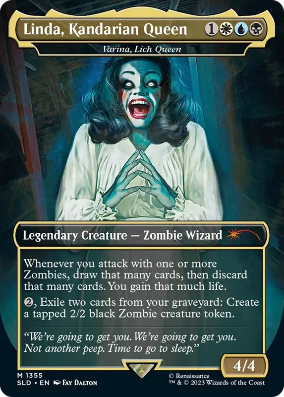 Linda, Kandarian Queen - Varina, Lich Queen [Secret Lair Drop Series]