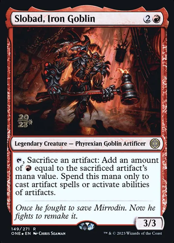 Slobad, Iron Goblin [Phyrexia: All Will Be One Promos]