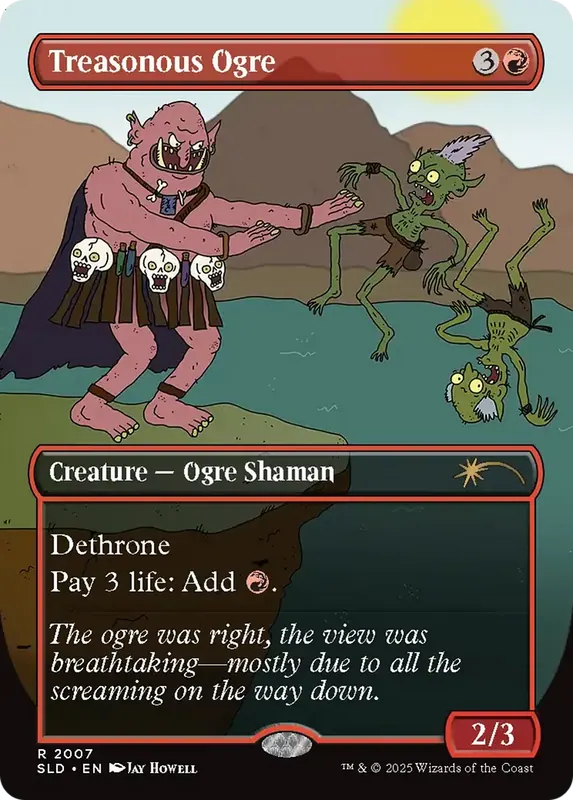 Treasonous Ogre (Rainbow Foil) [Secret Lair Drop Series]