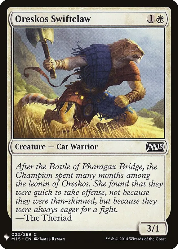 Oreskos Swiftclaw [The List]