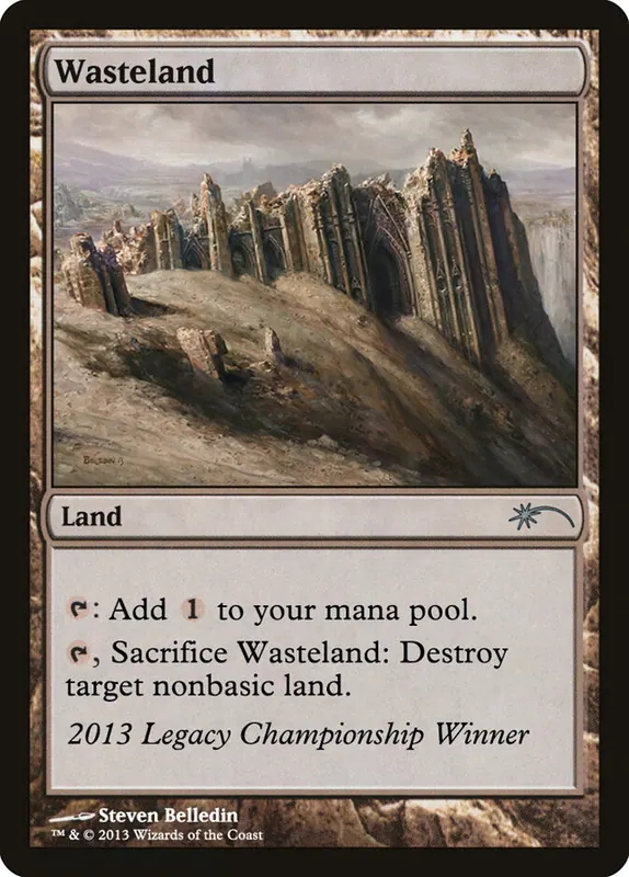 Wasteland [Legacy Championship]