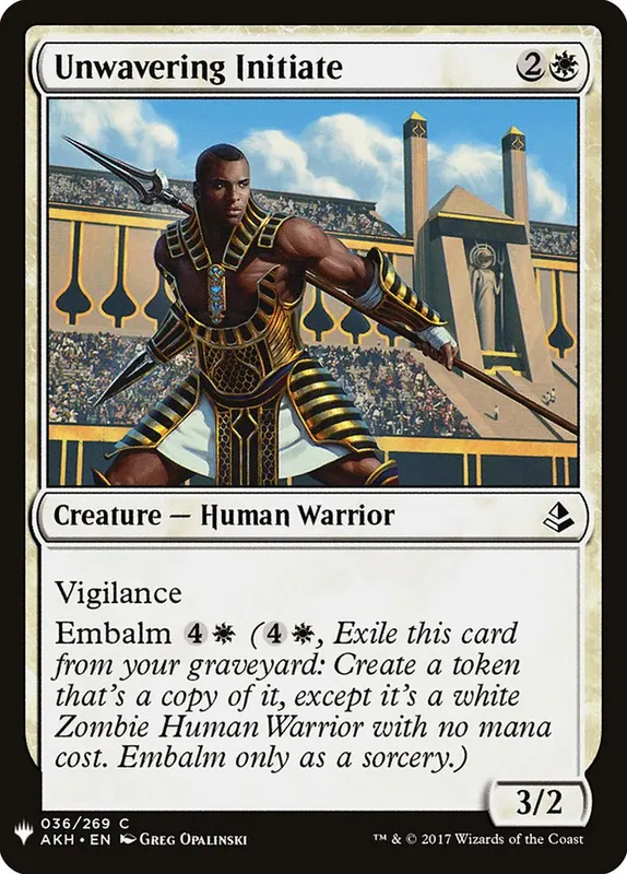 Unwavering Initiate [The List]