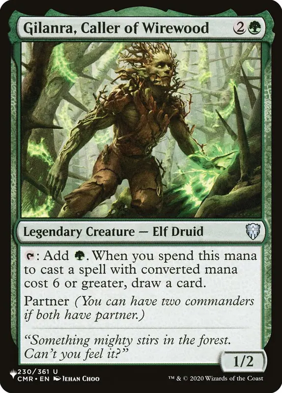 Gilanra, Caller of Wirewood [The List]