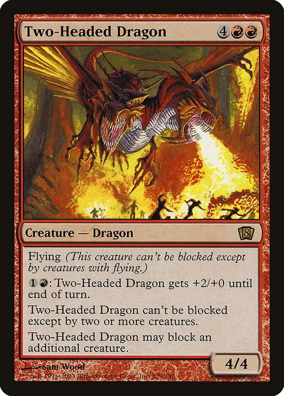 Two-Headed Dragon [Eighth Edition]