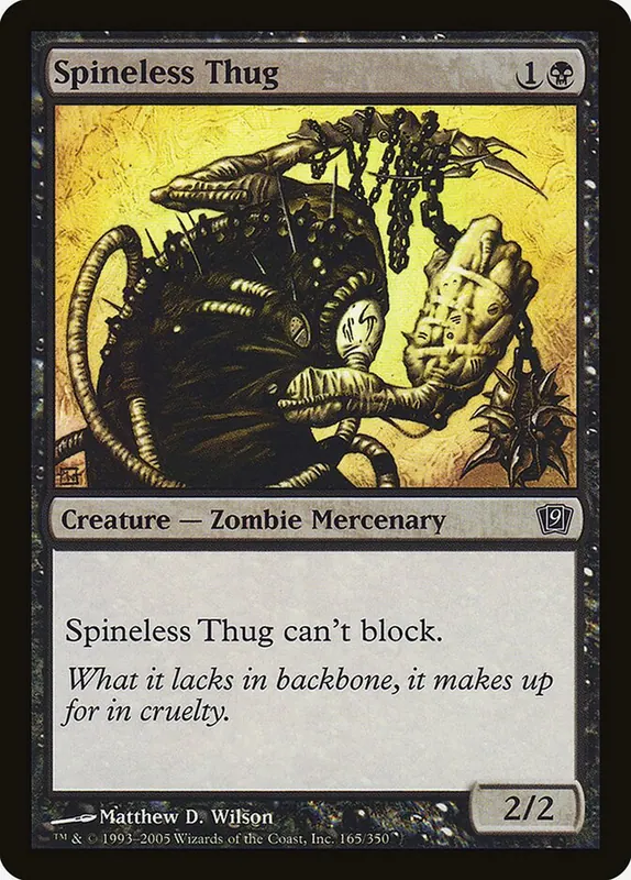 Spineless Thug [Ninth Edition]
