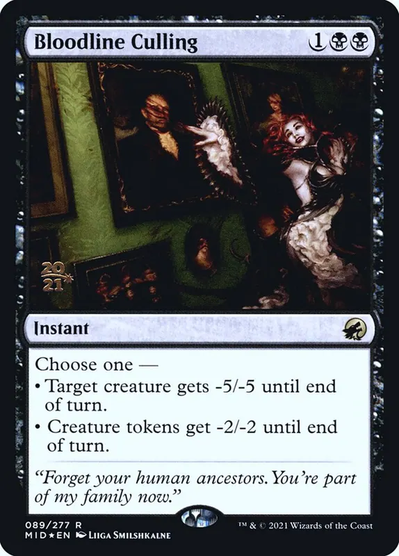 Bloodline Culling [Innistrad: Midnight Hunt Promos]