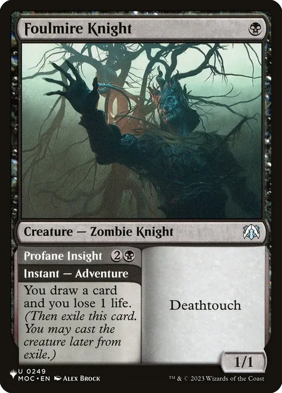 Foulmire Knight // Profane Insight [The List]