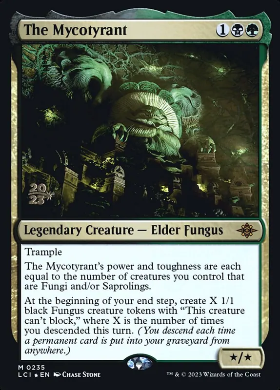 The Mycotyrant [The Lost Caverns of Ixalan Promos]