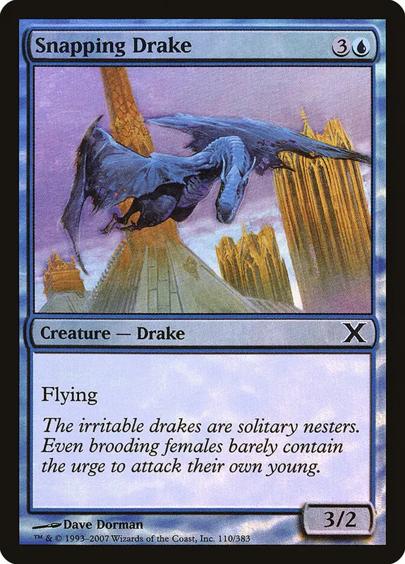 Snapping Drake [Tenth Edition]