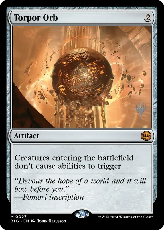 Torpor Orb (Promo Pack) [Outlaws of Thunder Junction: The Big Score]