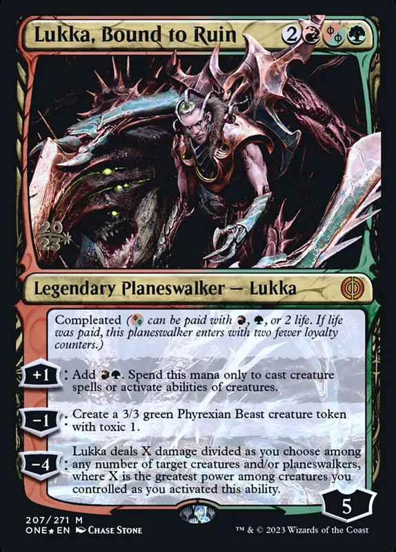 Lukka, Bound to Ruin [Phyrexia: All Will Be One Promos]