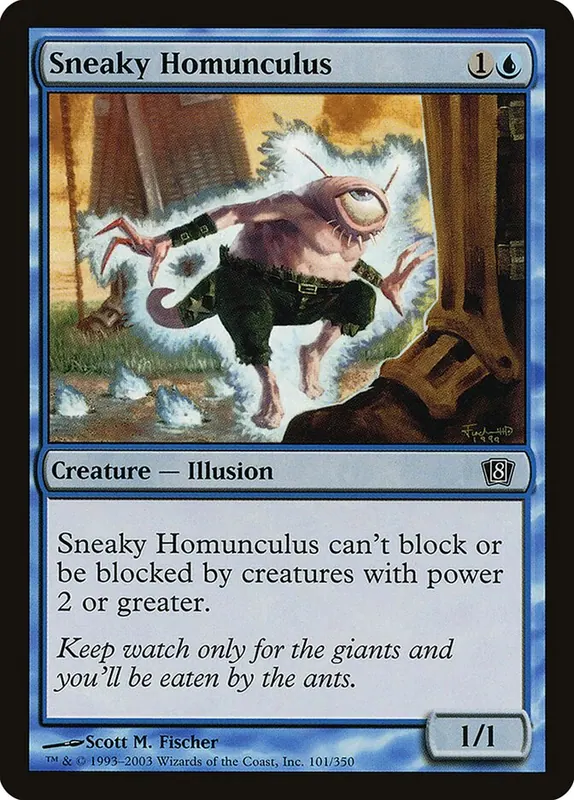 Sneaky Homunculus [Eighth Edition]