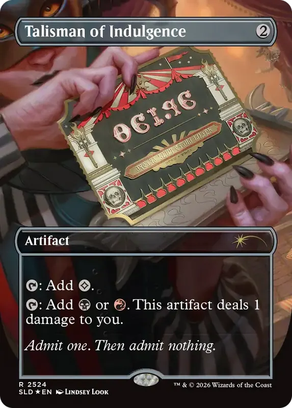 Talisman of Indulgence [Secret Lair Drop Series]