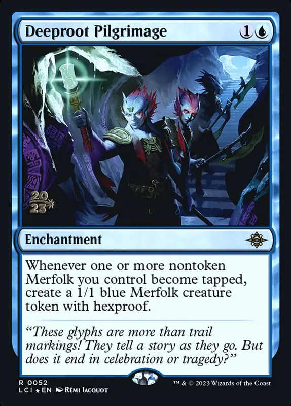Deeproot Pilgrimage [The Lost Caverns of Ixalan Promos]