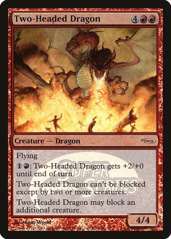Two-Headed Dragon [Junior Super Series]