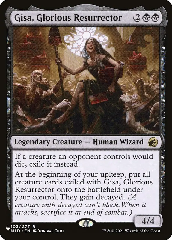 Gisa, Glorious Resurrector [The List]