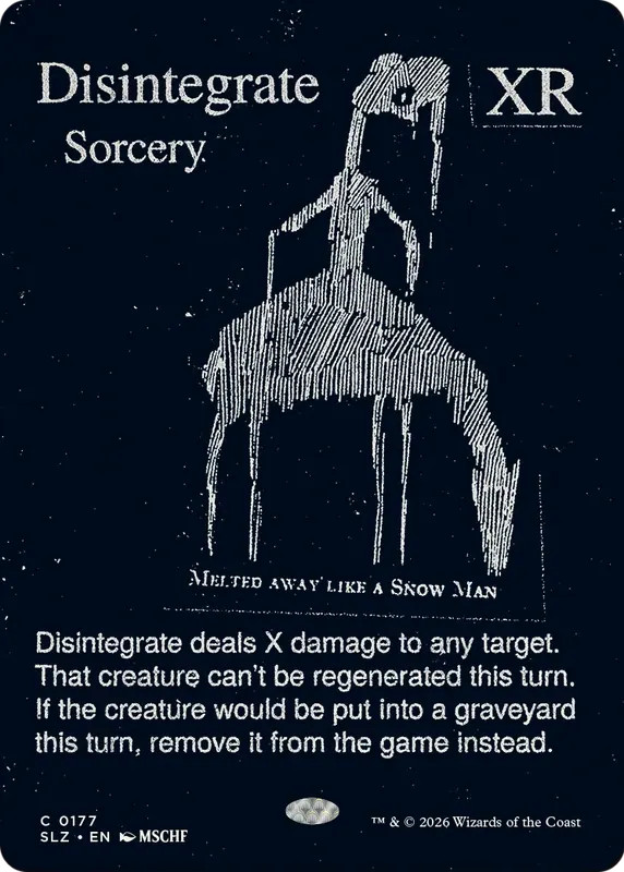 Disintegrate (0177) [Secret Lair x MSCHF: The Zeta Set]